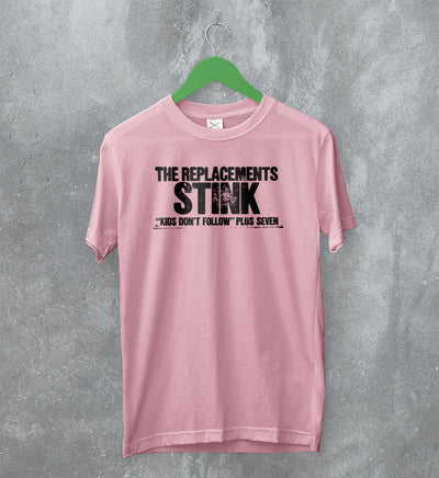 The Replacements T-Shirt Stink Tee Kids Don't Follow Shirt Logo Band Merch - WorldWideShirt