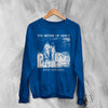 The Sisters of Mercy Sweatshirt Body And Soul Sisters of Mercy Shirt Rock Punk Crewneck - Royal Blue - WorldWideShirt