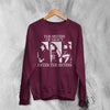 The Sisters of Mercy Sweatshirt Gothic Enter The Sisters Shirt Punk Rock Crewneck - Red Maroon - WorldWideShirt