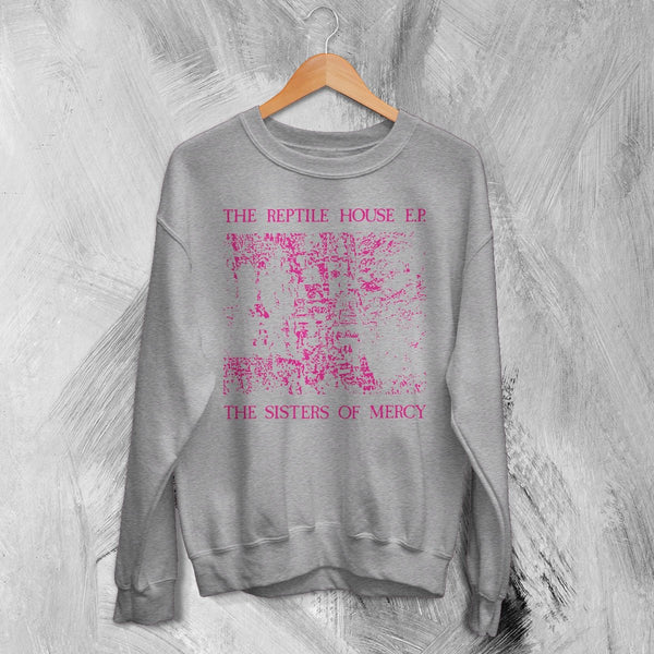 The Sisters of Mercy Sweatshirt The Reptile House Shirt Punk Rock Music Crewneck - Sport Grey - WorldWideShirt