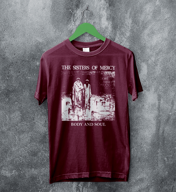 The Sisters of Mercy T-Shirt Body And Soul Sisters of Mercy Shirt Rock Punk Tee - Red Maroon - WorldWideShirt
