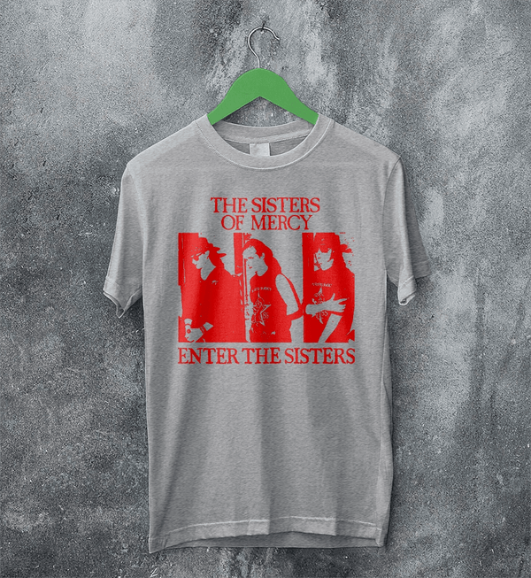 The Sisters of Mercy T-Shirt Gothic Enter The Sisters Shirt Punk Rock Tee - Sport Grey - WorldWideShirt