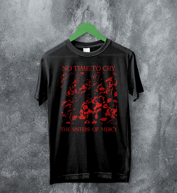 The Sisters of Mercy T-Shirt No Time To Cry Shirt Punk Rock Album Tee - Black - WorldWideShirt