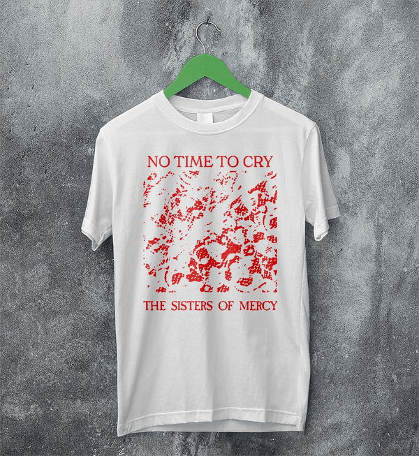 The Sisters of Mercy T-Shirt No Time To Cry Shirt Punk Rock Album Tee - White - WorldWideShirt