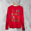 This Girl Is On Fire Sweatshirt Women's Day Shirt Music Song Lyrics Crewneck - Red - WorldWideShirt
