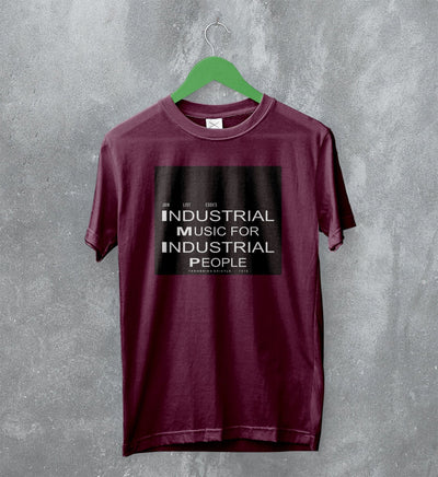 Throbbing Gristle T-Shirt 1975 TG Industrial Music for Industrial People Shirt - WorldWideShirt