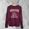 University of Michigan Sweatshirt Great Lakes Shirt Knowledge Michigan University - Red Maroon - WorldWideShirt