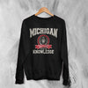 University of Michigan Sweatshirt Great Lakes Shirt Knowledge Michigan University - Black - WorldWideShirt