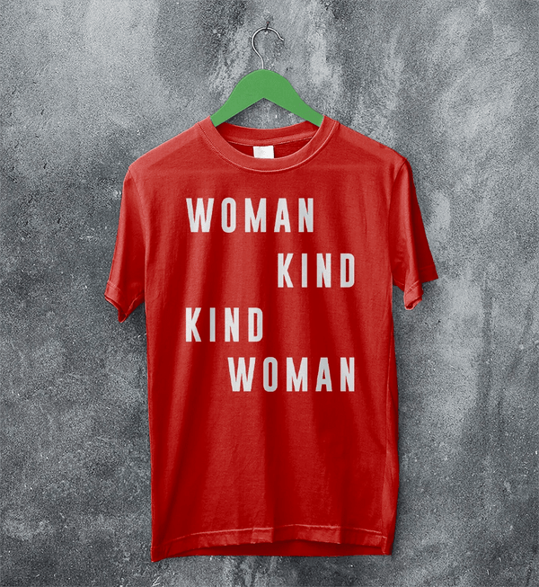 Woman Kind T-Shirt Women's Day Shirt Being Kind Girl Merch - Red - WorldWideShirt