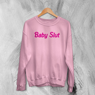 Y2K Sweatshirt Baby Slut Sweater Babygirl Merch Gift for Girl - WorldWideShirt