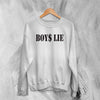 Y2K Sweatshirt Boys Lie Sweater Girly Things Fashion Merch Gift for Girl - WorldWideShirt