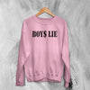 Y2K Sweatshirt Boys Lie Sweater Girly Things Fashion Merch Gift for Girl - WorldWideShirt