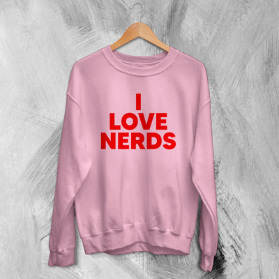 Y2K Sweatshirt I Love Nerds Sweater Love Nerd Cute Girly Merch - WorldWideShirt