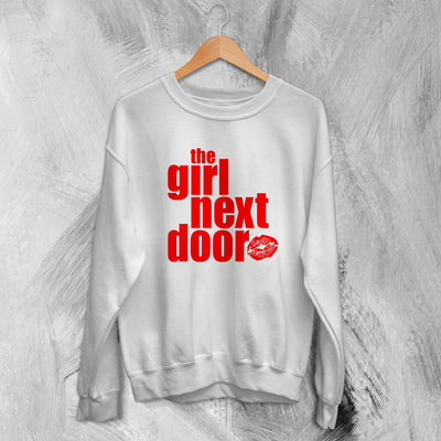 Y2K Sweatshirt The Girl Next Door Sweater Girly Movie Merch For Girl - WorldWideShirt