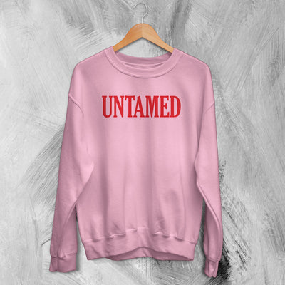 Y2K Sweatshirt Untamed Sweater Girly Baby Girl Merch Gift for Girl - WorldWideShirt