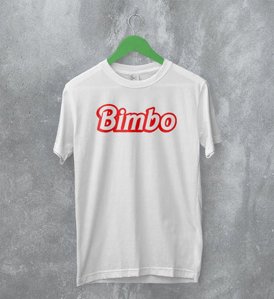 Y2K T-Shirt Bimbo Shirt Sexy Girl Merch Gift for Girly - WorldWideShirt