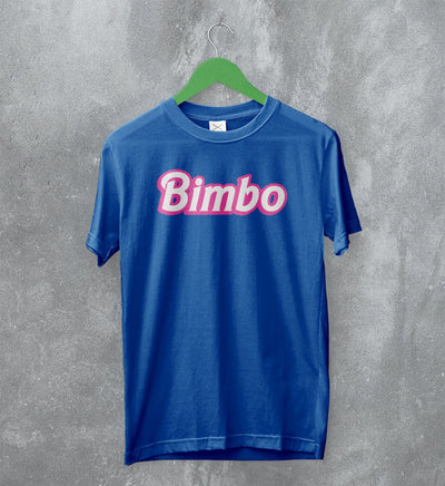 Y2K T-Shirt Bimbo Shirt Sexy Girl Merch Gift for Girly - WorldWideShirt