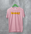 Y2K T-Shirt Honey Shirt Cute Baby Girl Merch Gift for Girlfriend - WorldWideShirt