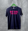 Y2K T-Shirt Hot Girl Next Door Shirt Cute Girly Merch For Girl - WorldWideShirt