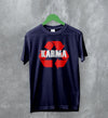 Y2K T-Shirt Karma is Real Shirt Sassy Girl Merch Sarcasm Gift - WorldWideShirt