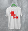 Y2K T-Shirt The Girl Next Door Shirt Cute Movie Merch For Girly - WorldWideShirt