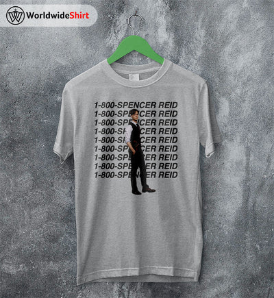 Spencer Reid 1-800 Shirt Criminal Minds T-Shirt TV Show Shirt