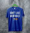 The 1975 Merch Dont Like Menthols Matty Healy T Shirt The 1975 Shirt