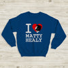 The 1975 Sweatshirt I Heart Matty Healy Sweatshirt The 1975 Merch