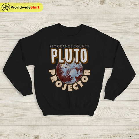 Rex Orange County Pluto Projector Sweatshirt Rex Orange County Shirt