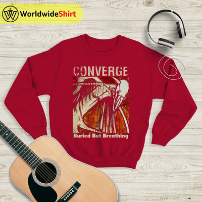 Converge Buried But Breathing Sweatshirt Converge Band Shirt - WorldWideShirt