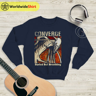 Converge Buried But Breathing Sweatshirt Converge Band Shirt - WorldWideShirt