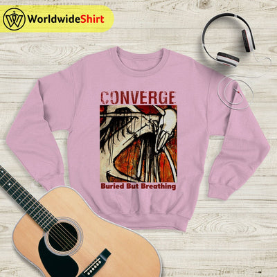 Converge Buried But Breathing Sweatshirt Converge Band Shirt - WorldWideShirt