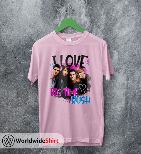 I Love Big Time Rush Graphic T shirt Big Time Rush Shirt Music Shirt - WorldWideShirt