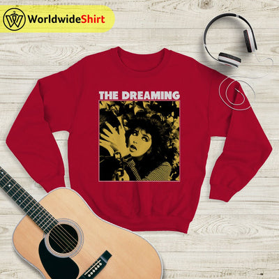 Kate Bush The Dreaming 1982 Sweatshirt Kate Bush Shirt Music Shirt - WorldWideShirt