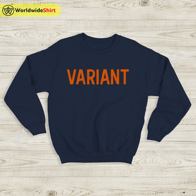 Loki Variant Logo Sweatshirt Loki Shirt The Avengers Shirt - WorldWideShirt