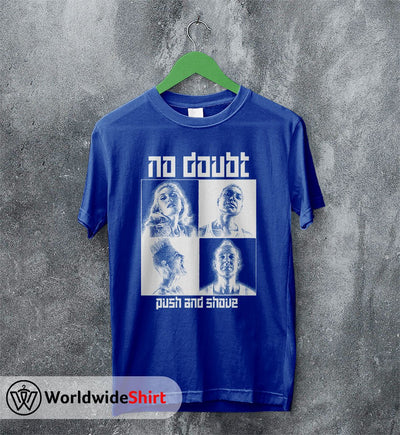 No Doubt Push and Shove Tour T shirt No Doubt Shirt Music Shirt - WorldWideShirt