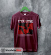 The Kid LAROI F*ck Love Savage T-Shirt The Kid LAROI Shirt - WorldWideShirt